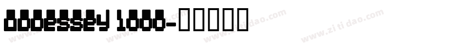 Oddessey 1000字体转换